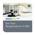 Abbildung von: Das neue Baugesetzbuch im Bild - WEKA