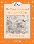 Cover: Classic Tales: Beginner 2: The Town Mouse and the Country Mouse Activity Book - Oxford University Press