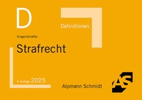Bild vergrößern Bild: Definitionen Strafrecht - Alpmann Schmidt