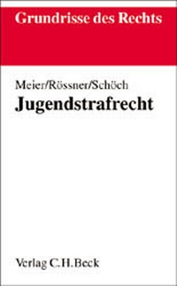 Enlarge image Cover: Jugendstrafrecht - C.H.BECK