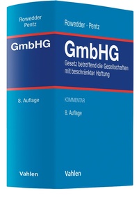 Abbildung von: Gesetz betreffend die Gesellschaften mit beschränkter Haftung: GmbHG - Vahlen