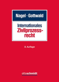 Abbildung von: Internationales Zivilprozessrecht - Otto Schmidt Verlag