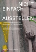 Cover: Nicht einfach ausstellen - De Gruyter
