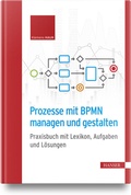 Cover: Prozesse mit BPMN managen und gestalten - Hanser