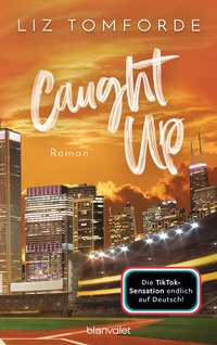 Enlarge image Cover: Caught up - Blanvalet
