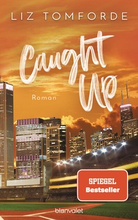 Enlarge image Cover: Caught up - Blanvalet