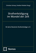 Cover: Strafverteidigung im Wandel der Zeit - Nomos