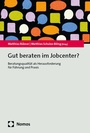 Cover: Gut beraten im Jobcenter? - Nomos