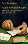 Cover: Mit Brief und Siegel - C.H.BECK