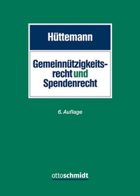 Abbildung von: Gemeinnützigkeitsrecht und Spendenrecht - Otto Schmidt Verlag