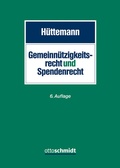 Cover: Gemeinn&uuml;tzigkeitsrecht und Spendenrecht - Otto Schmidt Verlag