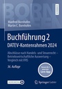 Cover: Buchf&uuml;hrung 2 DATEV-Kontenrahmen 2024 - Springer Gabler