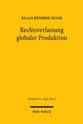 Cover: Rechtsverfassung globaler Produktion - Mohr Siebeck