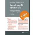 Cover: Bauordnung f&uuml;r Berlin im Bild - E-Book (PDF) - Rudolf M&uuml;ller Verlag
