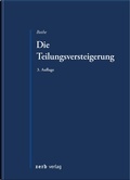 Abbildung von: Die Teilungsversteigerung - Zerb