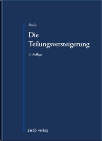 Abbildung von: Die Teilungsversteigerung - Zerb