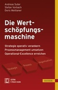 Cover: Die Wertsch&ouml;pfungsmaschine - Hanser