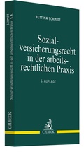 Cover: Sozialversicherungsrecht in der arbeitsrechtlichen Praxis - C.H.BECK
