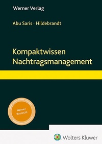 Abbildung von: Kompaktwissen Nachtragsmanagement - Werner