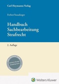 Abbildung von: Handbuch Sachbearbeitung Strafrecht - Carl Heymanns Verlag