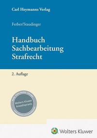 Abbildung von: Handbuch Sachbearbeitung Strafrecht - Carl Heymanns Verlag