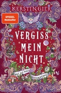 Cover: Vergissmeinnicht - Was die Welt zusammenh&auml;lt - S. Fischer