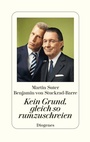 Cover: Kein Grund, gleich so rumzuschreien - Diogenes