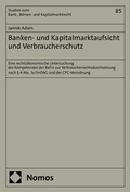 Abbildung von: Banken- und Kapitalmarktaufsicht und Verbraucherschutz - Nomos