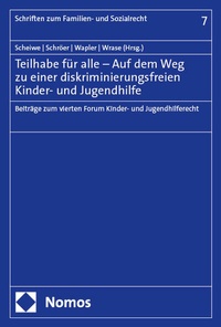 Abbildung von: Teilhabe für alle - Auf dem Weg zu einer diskriminierungsfreien Kinder- und Jugendhilfe - Nomos