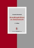 Cover: Anwaltsgeb&uuml;hren im Arbeitsrecht - Deutscher Anwaltverlag