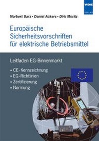 Abbildung von: Europäische Sicherheitsvorschriften für elektrische Betriebsmittel - VDE Verlag