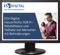 Abbildung von: ESV-Digital Hauck/Noftz SGB IX - Rehabilitation und Teilhabe von Menschen mit Behinderungen - Jahresabonnement - Erich Schmidt Verlag