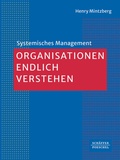 Cover: Organisationen endlich verstehen - Sch&auml;ffer-Poeschel