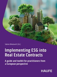 Abbildung von: Implementing ESG into Real Estate Contracts - Haufe-Lexware