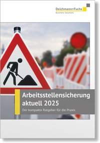 Abbildung von: Arbeitsstellensicherung aktuell 2025 - Deichmann + Fuchs