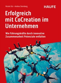 Abbildung von: Erfolgreich mit CoCreation im Unternehmen - Haufe-Lexware