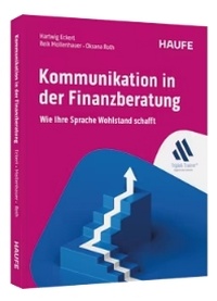 Abbildung von: Kommunikation in der Finanzberatung - Haufe-Lexware