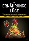 Cover: Die Ern&auml;hrungsl&uuml;gen - Wie man isst, um nicht krank zu werden - Eulogia Verlags GmbH
