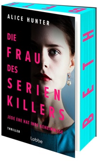 Abbildung von: Die Frau des Serienkillers - Lübbe