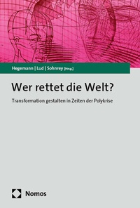Abbildung von: Wer rettet die Welt? - Nomos