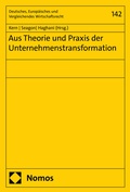 Cover: Aus Theorie und Praxis der Unternehmenstransformation - Nomos