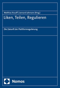 Abbildung von: Liken, Teilen, Regulieren - Nomos