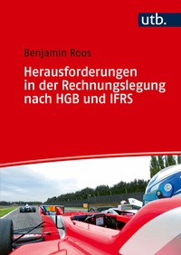 Abbildung von: Herausforderungen in der Rechnungslegung nach IFRS und HGB - UTB