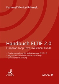 Abbildung von: Handbuch ELTIF 2.0 European Long-Term Investment Funds - Manz