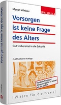 Cover: Vorsorgen ist keine Frage des Alters - Walhalla