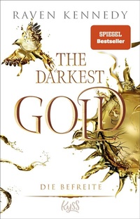 Abbildung von: The Darkest Gold - Die Befreite - Rowohlt Taschenbuch