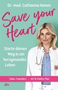 Abbildung von: Save your Heart - dtv
