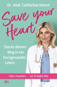 Bild vergrößern Bild: Save your Heart - dtv