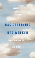 Cover: Das Geheimnis der Wolken - HarperCollins Hardcover