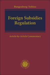 Abbildung von: Foreign Subsidies Regulation - C.H.BECK